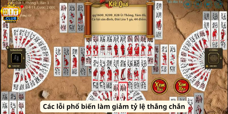 Các lỗi phổ biến làm giảm tỷ lệ thắng chắn