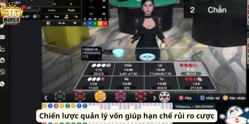 Xóc Đĩa Livestream HitClub Trực Tiếp Hấp Dẫn Mỗi Ngày Chiến lược quản lý vốn giúp hạn chế rủi ro cược