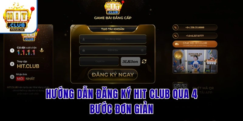 Hướng dẫn đăng ký Hit Club qua 4 bước đơn giản