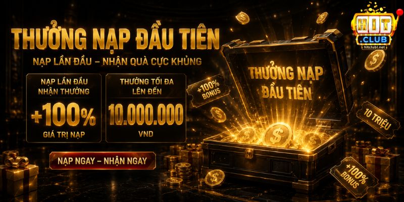 Khuyến mãi HITCLUB hướng dẫn nhận ưu đãi hiệu quả